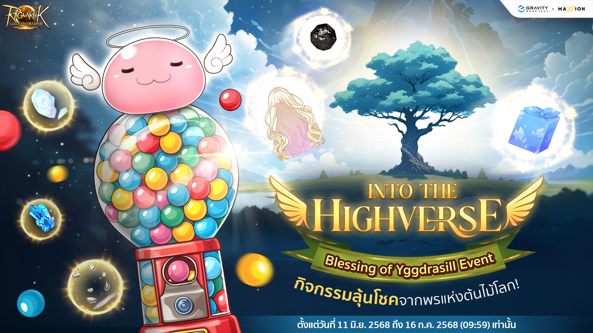 Ragnarok Landverse Thailand : Into the Highverse – Blessing of Yggdrasill Event